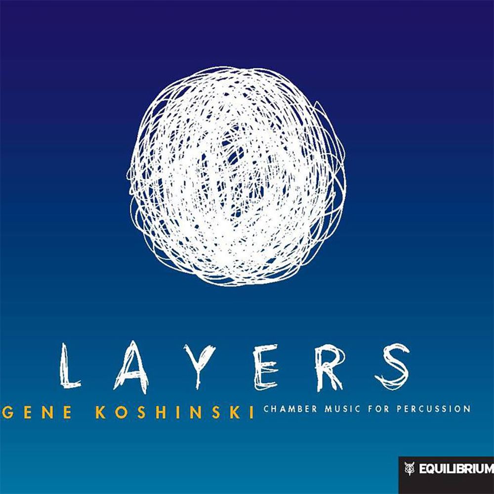 Layers by Gene Koshinski